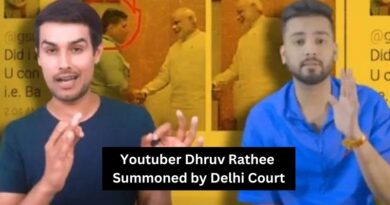 Dhruv Rathee Summoned by Delhi Court